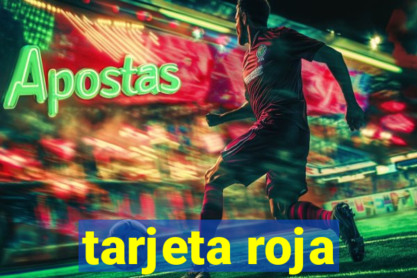 tarjeta roja